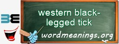 WordMeaning blackboard for western black-legged tick